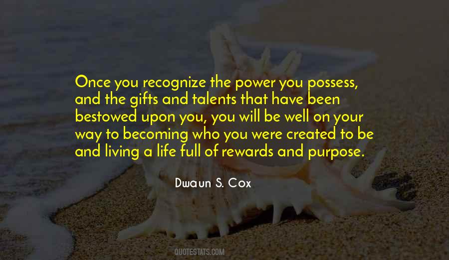 Quotes About Living On Purpose #1794652