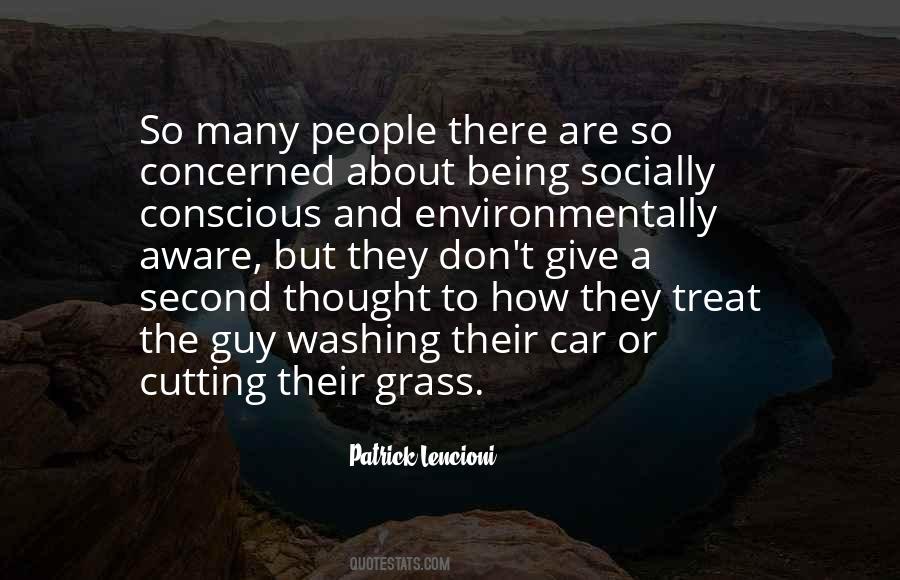 Environmentally Conscious Quotes #1464377