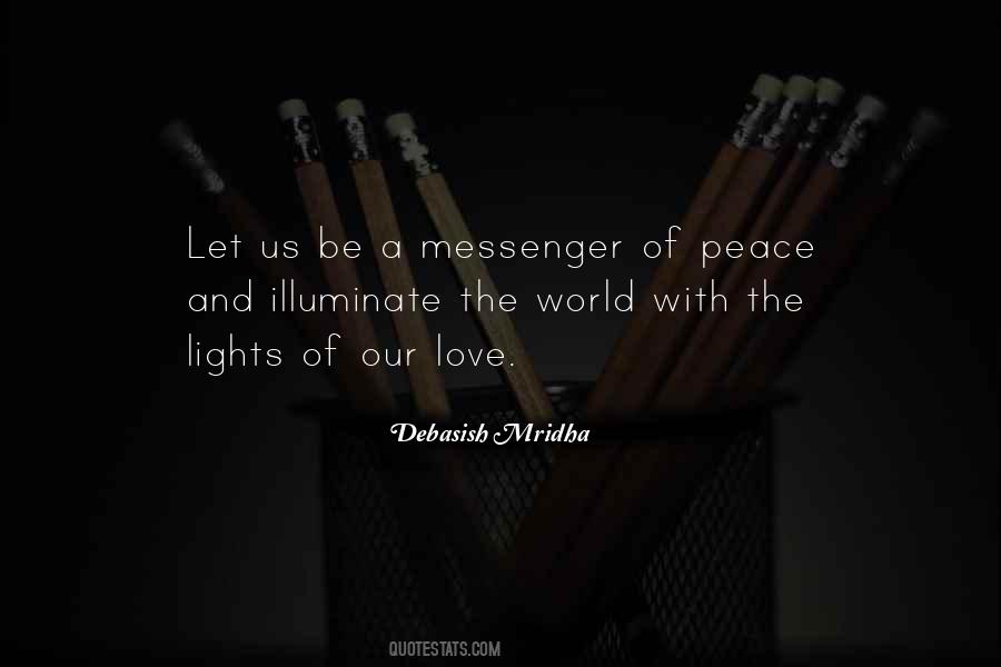 Love Messenger Quotes #1346696
