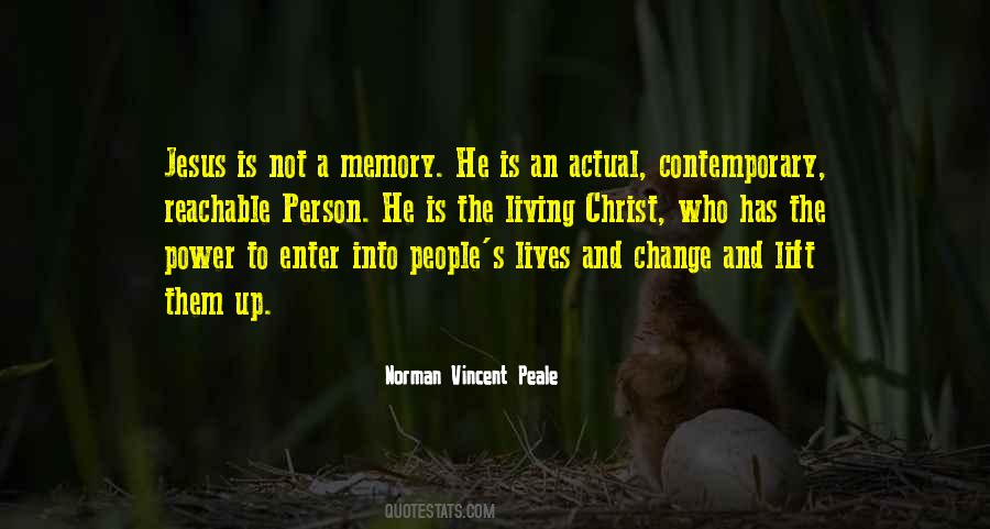 Christ Who Lives Quotes #481121