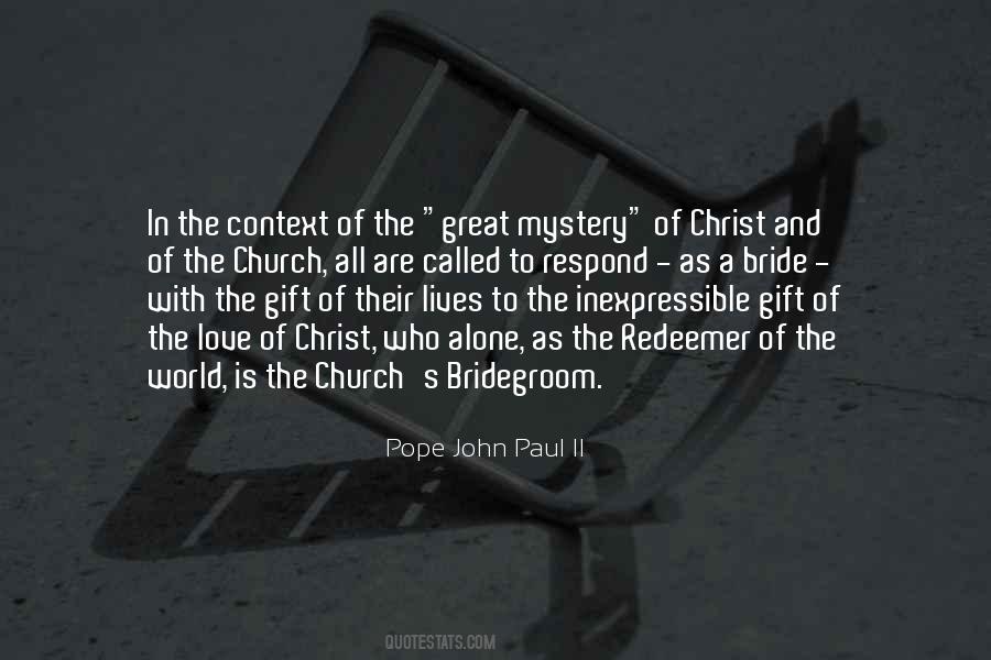 Christ Who Lives Quotes #996096