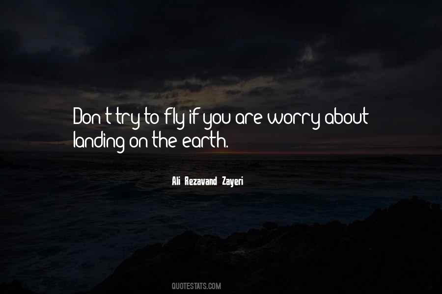 Quotes About Living On Earth #701578