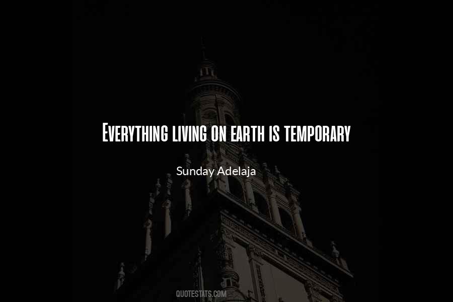 Quotes About Living On Earth #831976