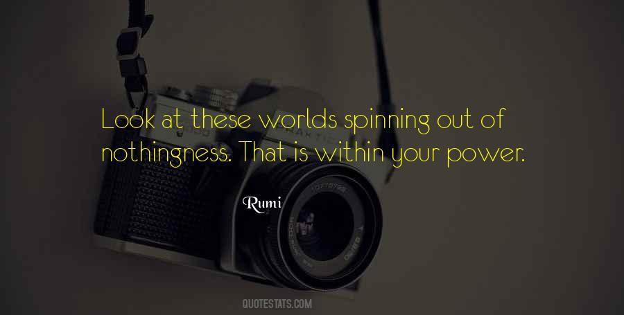 Spinning World Quotes #1051318