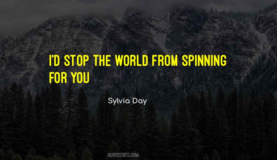 Spinning World Quotes #1141038