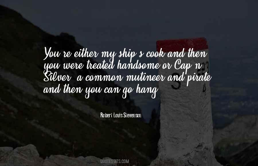 Captain Of My Ship Quotes #147855