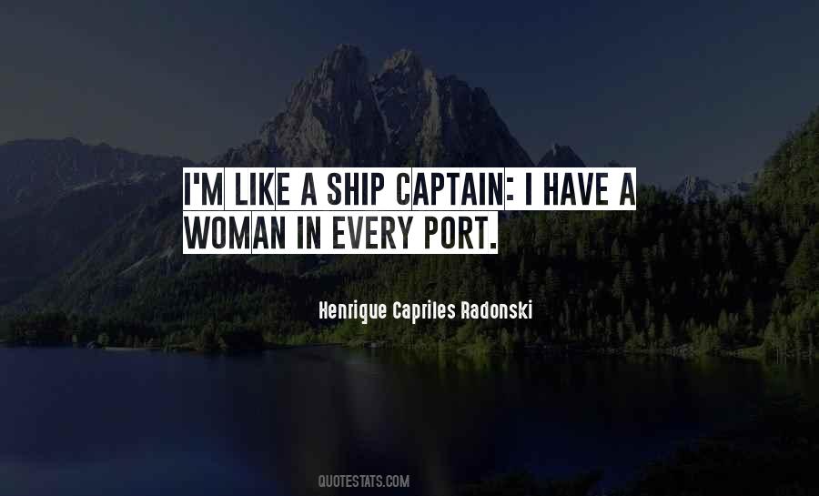 Captain Of My Ship Quotes #405039