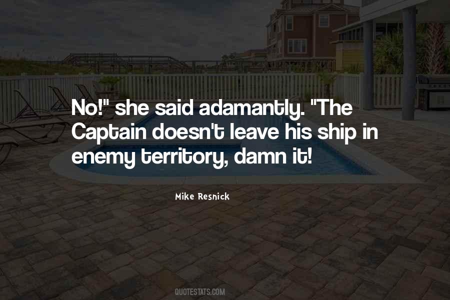 Captain Of My Ship Quotes #700811