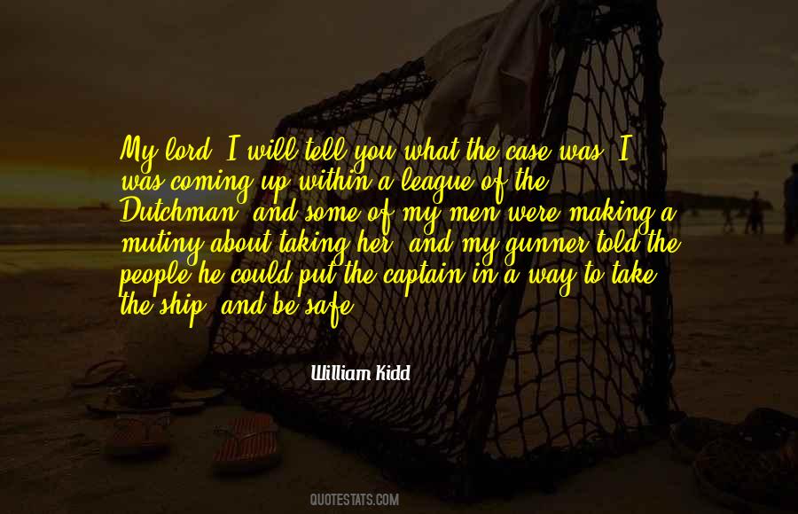 Captain Of The Ship Quotes #1315849