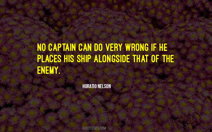 Captain Of The Ship Quotes #1394765