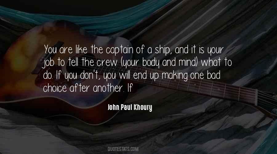 Captain Of The Ship Quotes #1434568