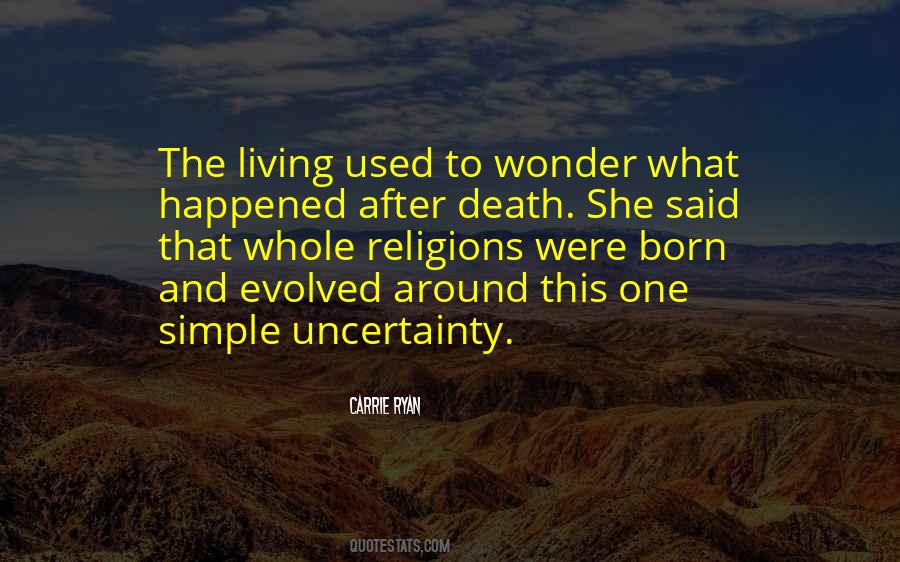 Quotes About Living On After Death #1798368