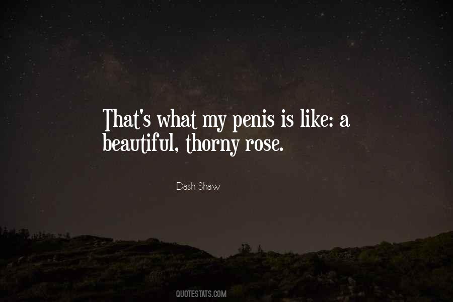 Thorny Rose Quotes #1111725