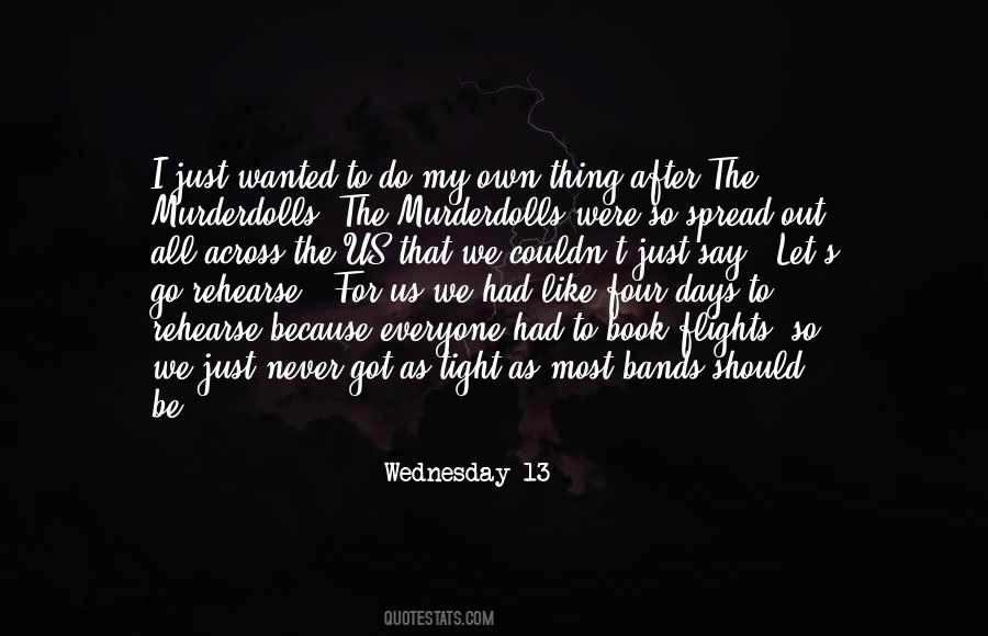 13 Days To Go Quotes #411414