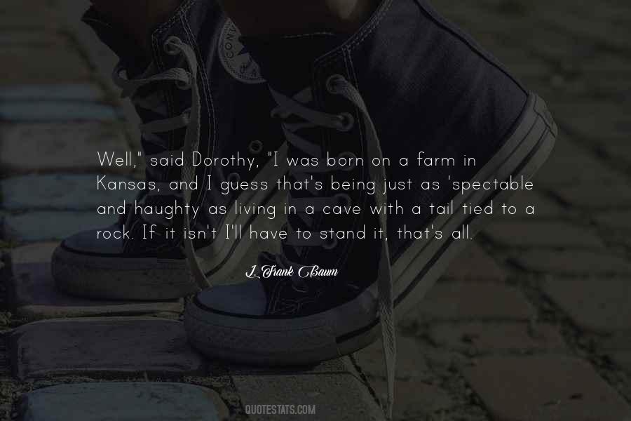 Quotes About Living On A Farm #1066385