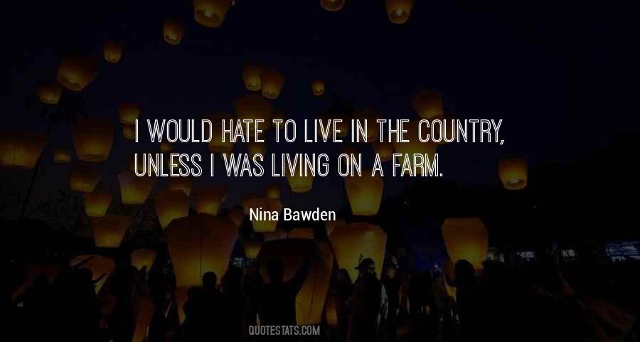Quotes About Living On A Farm #530623