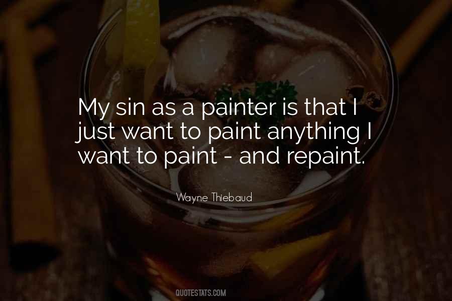 Thiebaud Wayne Quotes #791963