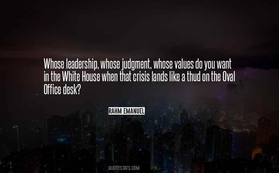 Crisis Of Leadership Quotes #1479130