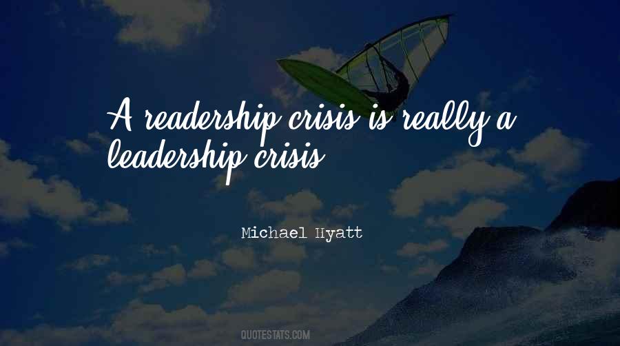 Crisis Of Leadership Quotes #205890