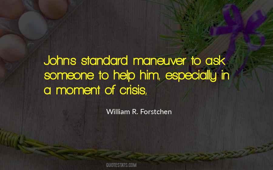 Crisis Of Leadership Quotes #880791