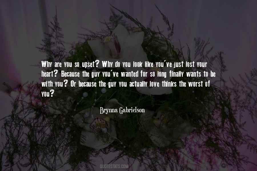 Love Upset Quotes #1167791