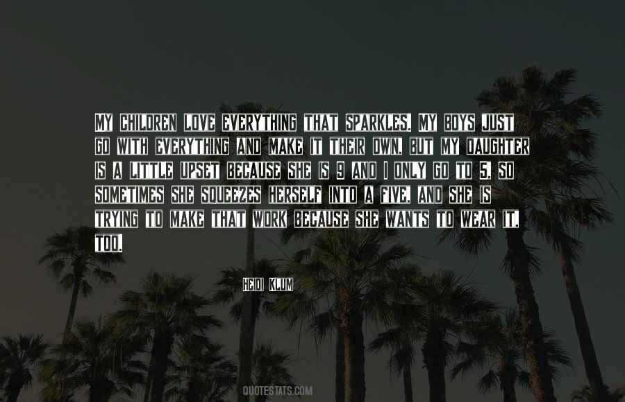 Love Upset Quotes #1696329
