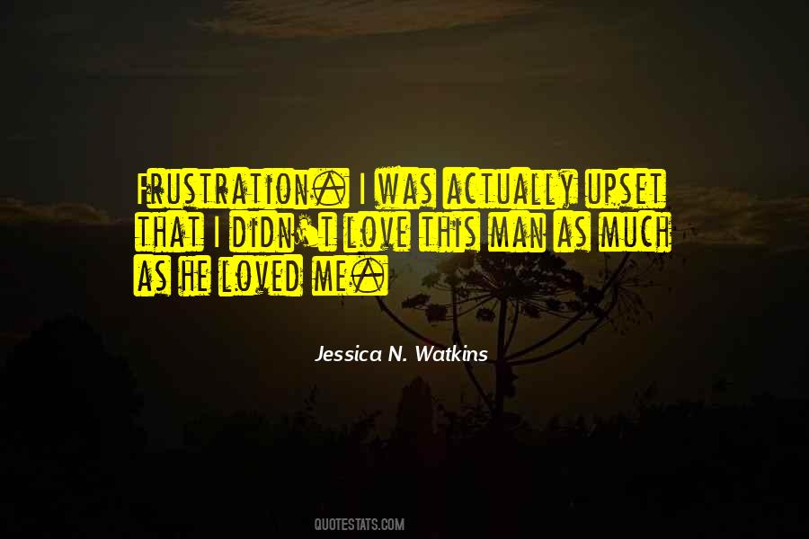 Love Upset Quotes #958292