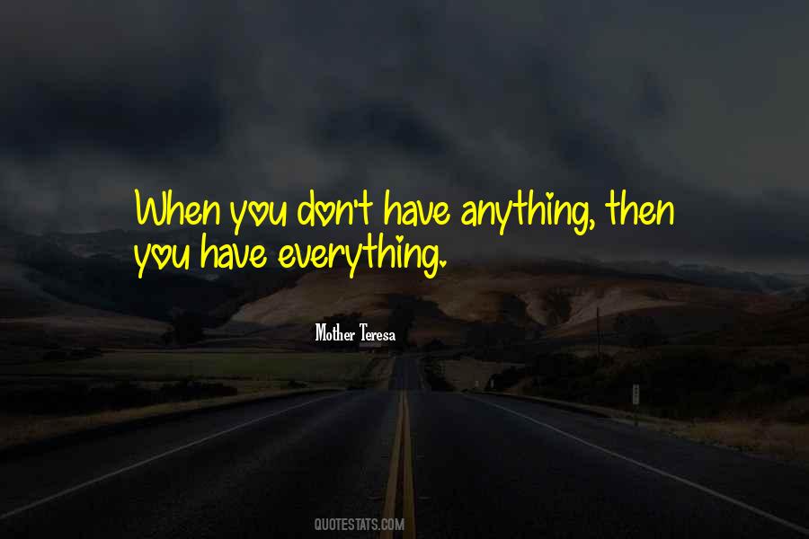When Mother Teresa Quotes #1693760