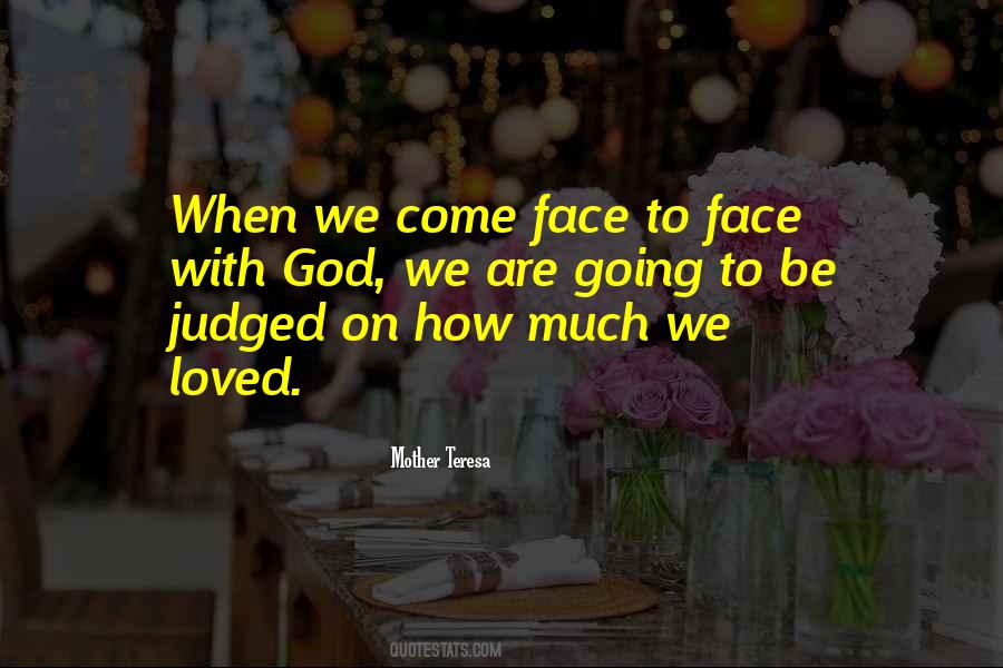 When Mother Teresa Quotes #1791020