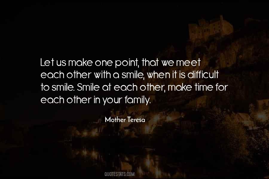 When Mother Teresa Quotes #535219