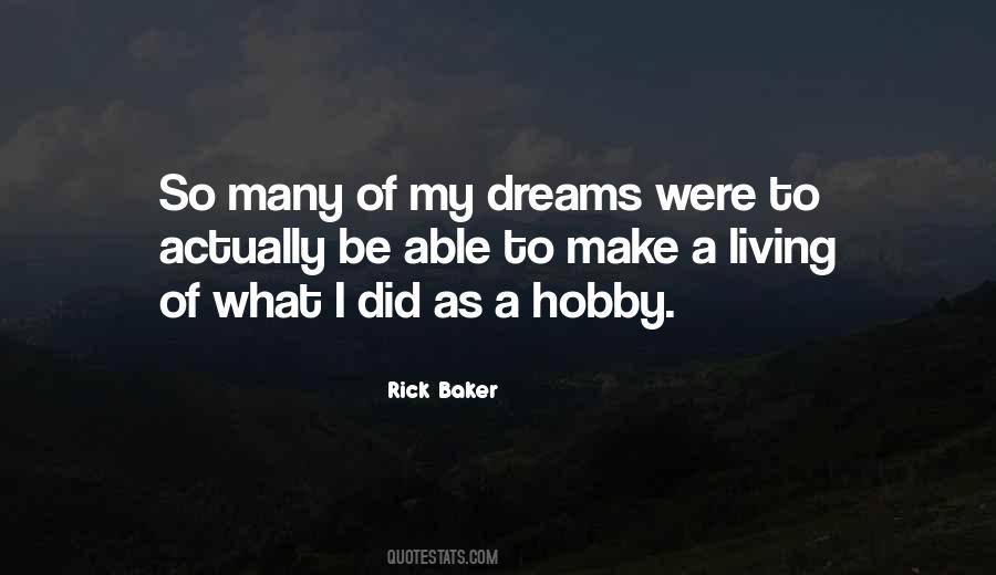 Quotes About Living My Dreams #1264806