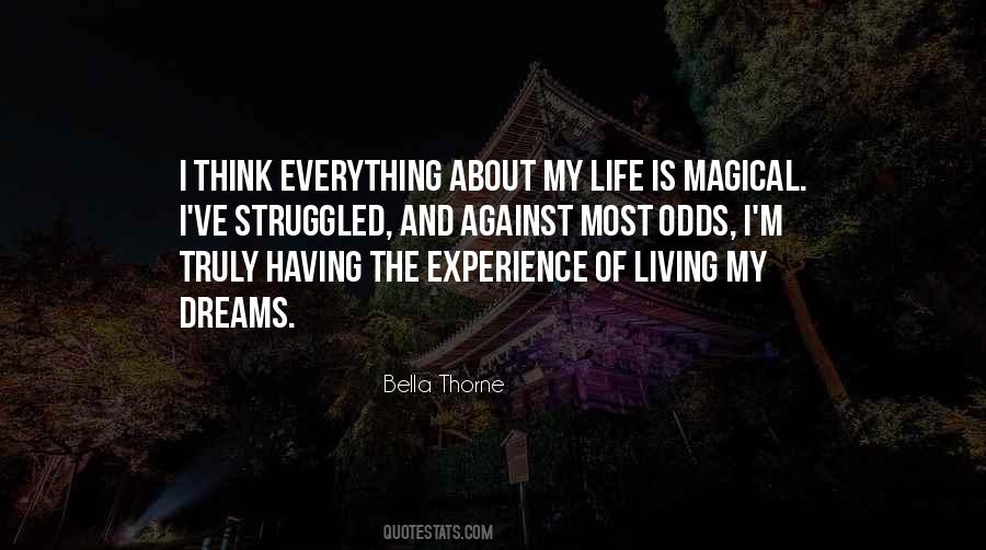 Quotes About Living My Dreams #1641706