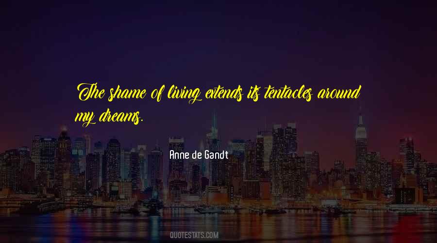 Quotes About Living My Dreams #843113