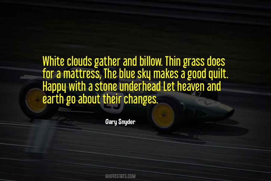 Way Of The White Clouds Quotes #561111