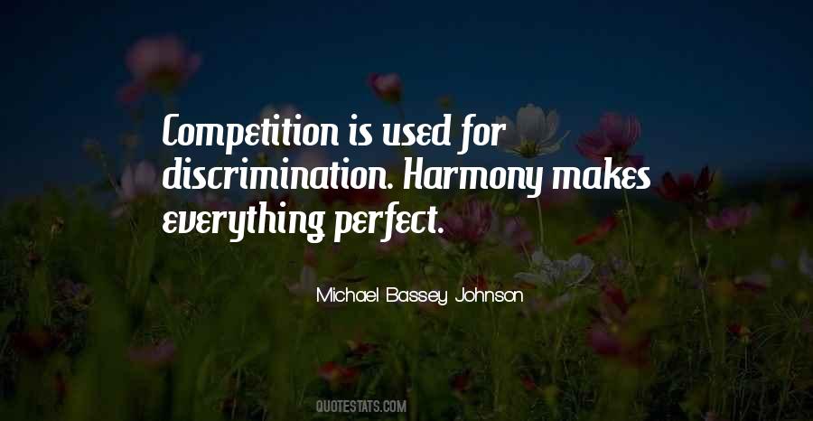 Perfect Harmony Quotes #1664762