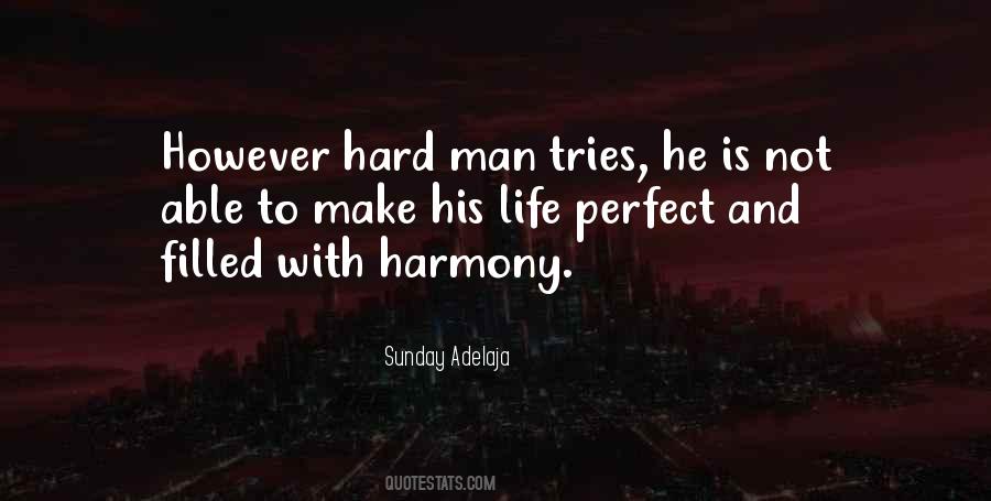 Perfect Harmony Quotes #355842