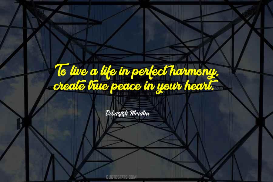 Perfect Harmony Quotes #601139