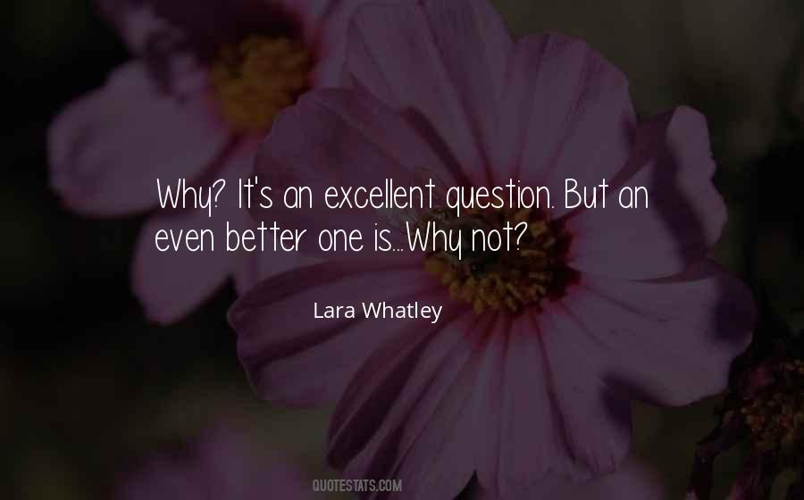 Excellent Life Quotes #1449733