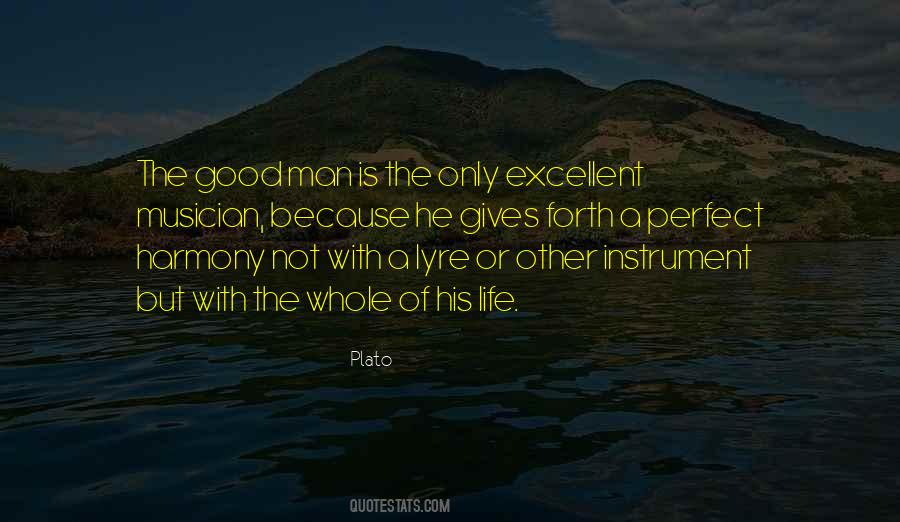 Excellent Life Quotes #1517668