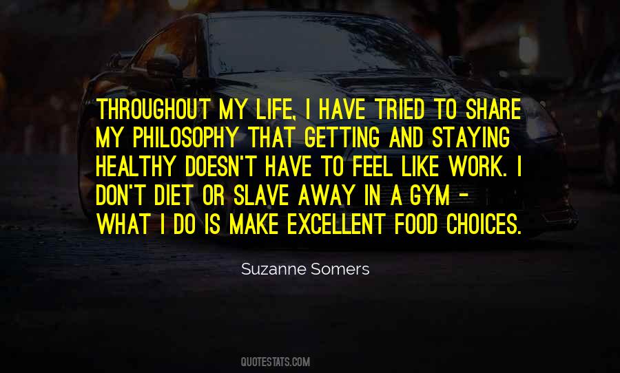 Excellent Life Quotes #1858856