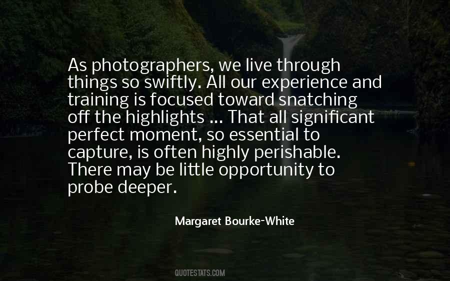 Capture The Moment Photography Quotes #1251050