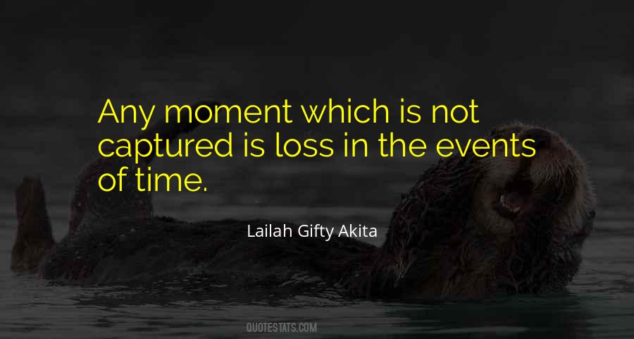 Capture The Moment Photography Quotes #949749