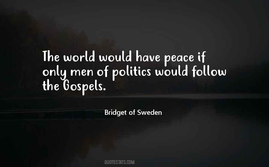 Saint Bridget Of Sweden Quotes #1816670