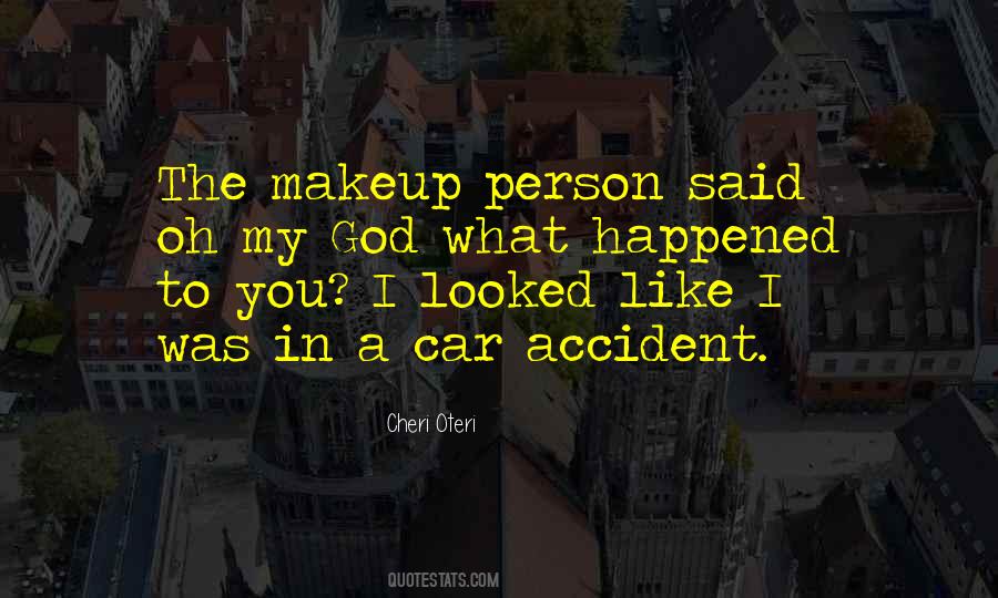 Car Accident Quotes #1595113