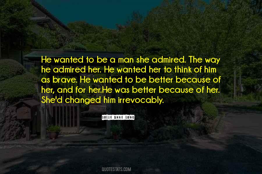 Changed Man Quotes #145477