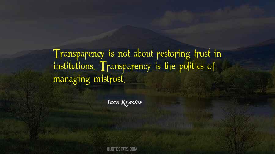 Transparency Trust Quotes #211504