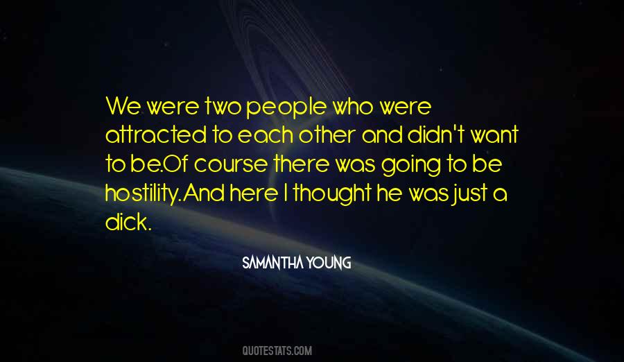 Thought We Were Going Quotes #1186577