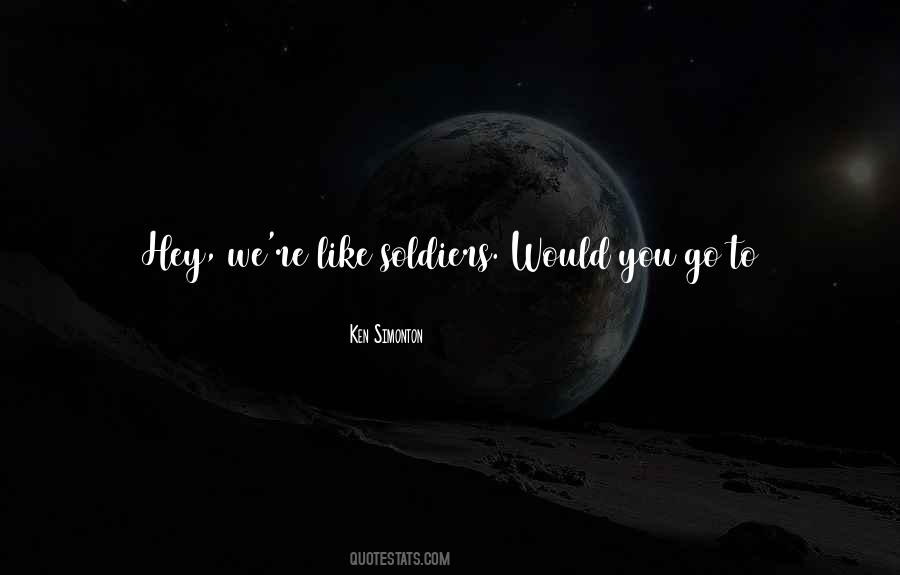 Thought We Were Going Quotes #1264074