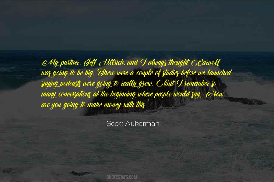 Thought We Were Going Quotes #1387585