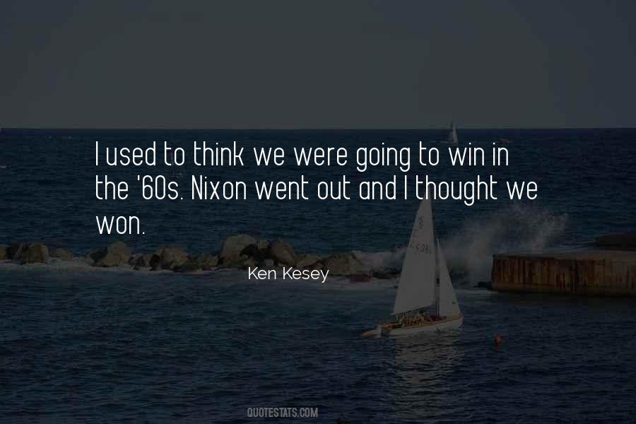 Thought We Were Going Quotes #1505838